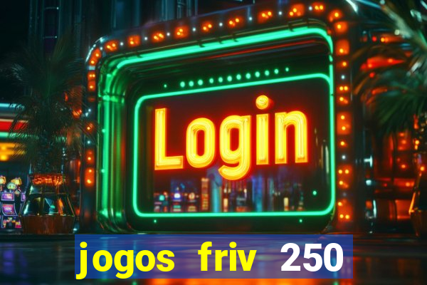 jogos friv 250 jogos para jogar